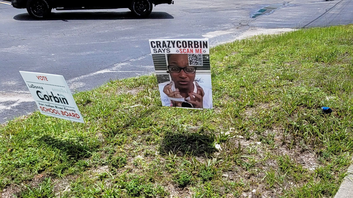 Signs attacking LaDonna Corbin