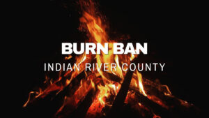 Burn Ban in Indian River County